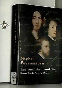 Les amants maudits by Peyramaure, Michel Books