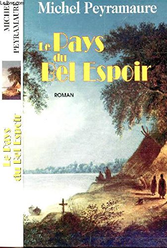 Le pays du bel espoir Books