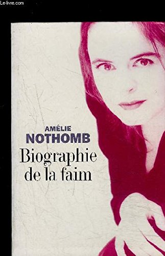 Biographie de la faim book