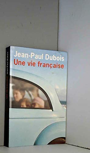 Une vie française book
