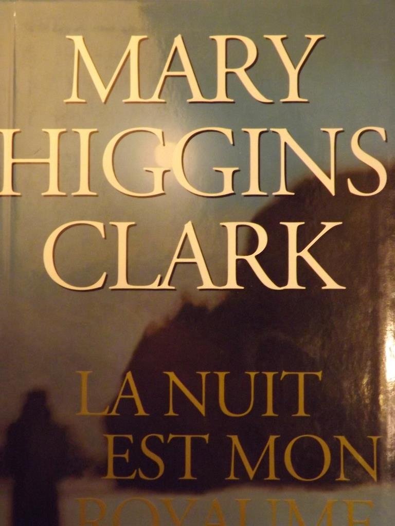 La nuit est mon royaume book