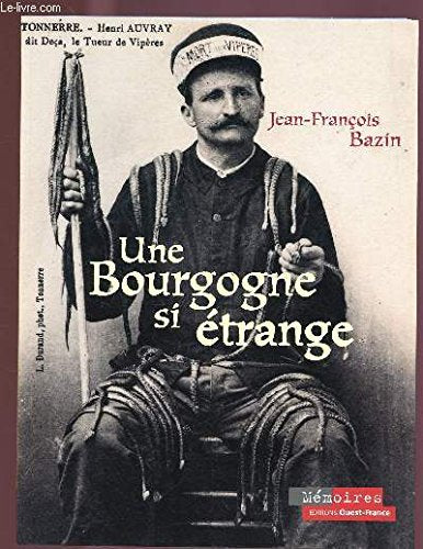 BOURGOGNE SI ETRANGE book
