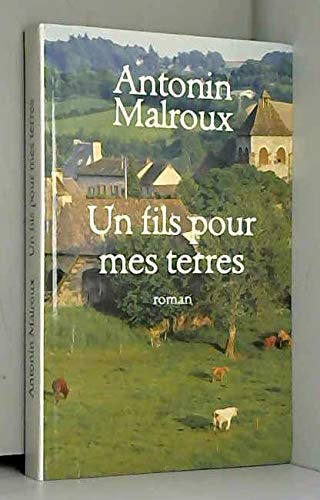 Un fils pour mes terres book
