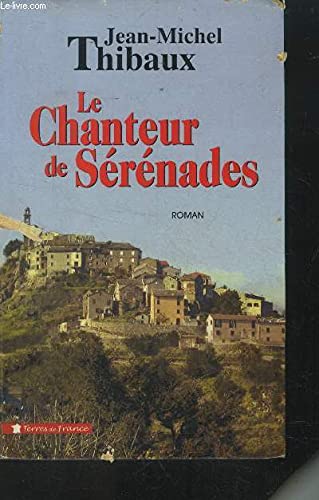 LE CHANTEUR DE SERENADES Books