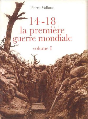 14-18, la Première guerre mondiale book