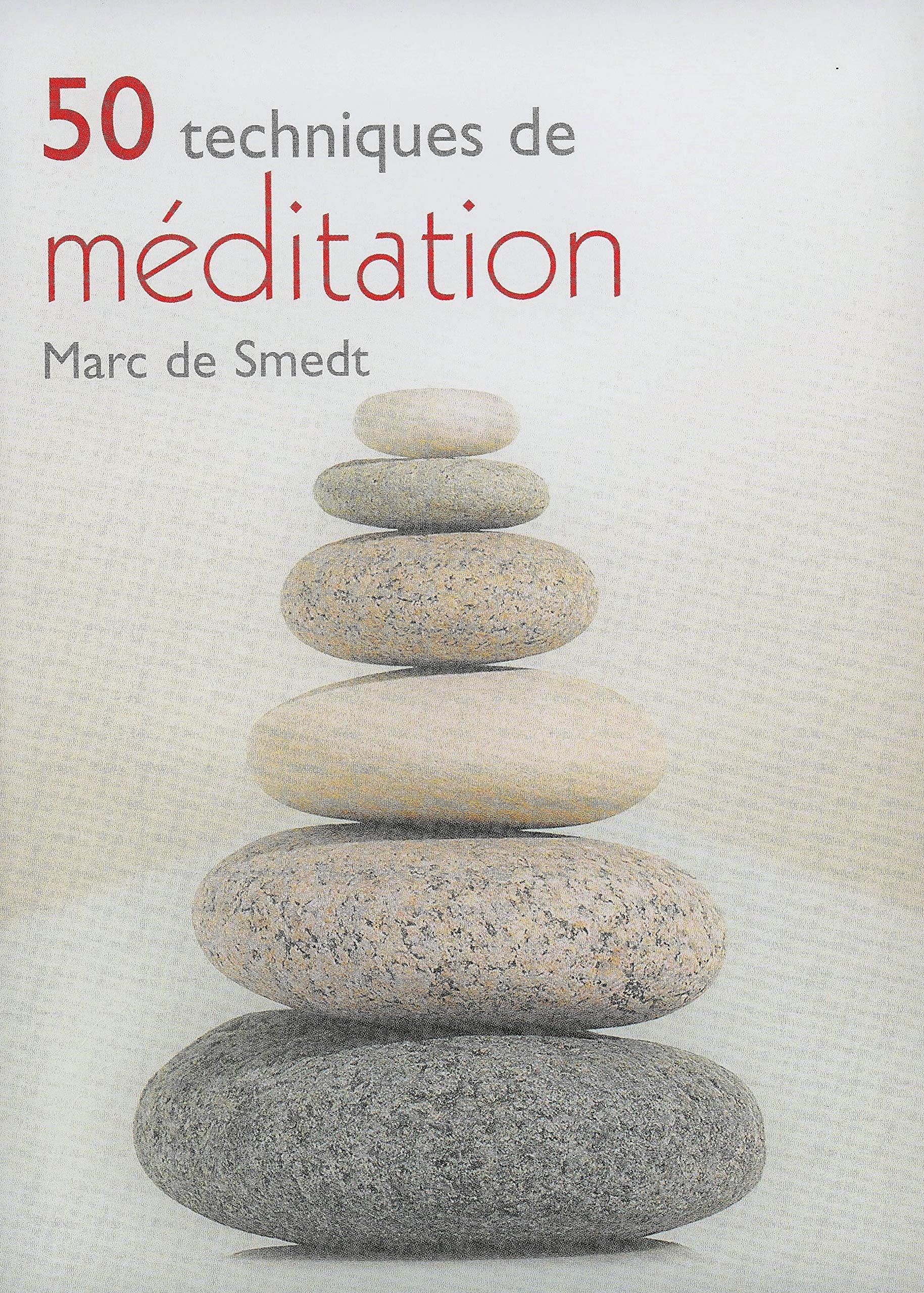 50 techniques de méditation Books