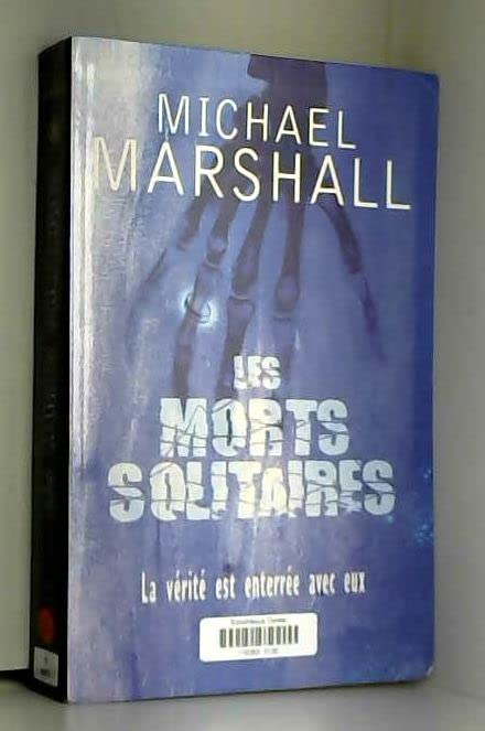 Les morts solitaires. Traduit de l'anglais. book