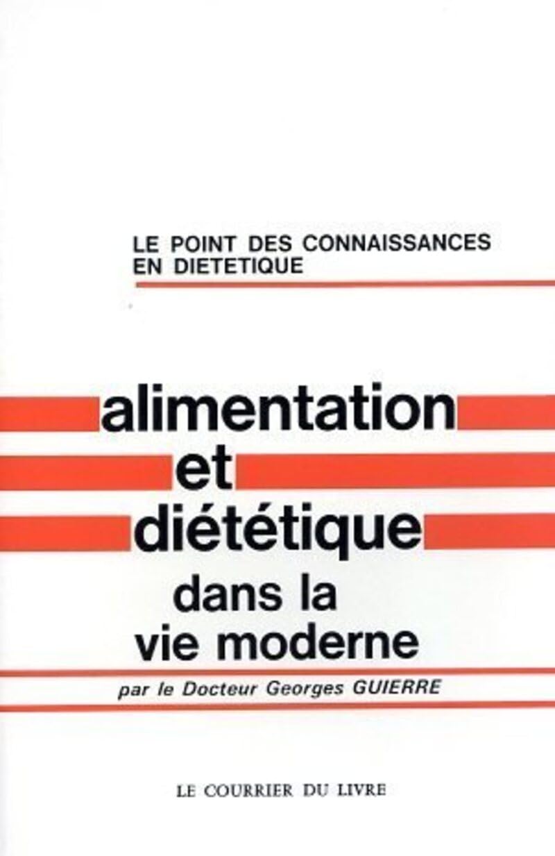 Alimentation et diététique dans la vie moderne book