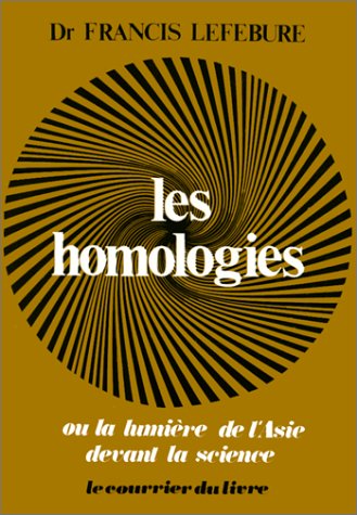 Les Homologies ou la lumière de l'Asie devant la science Books