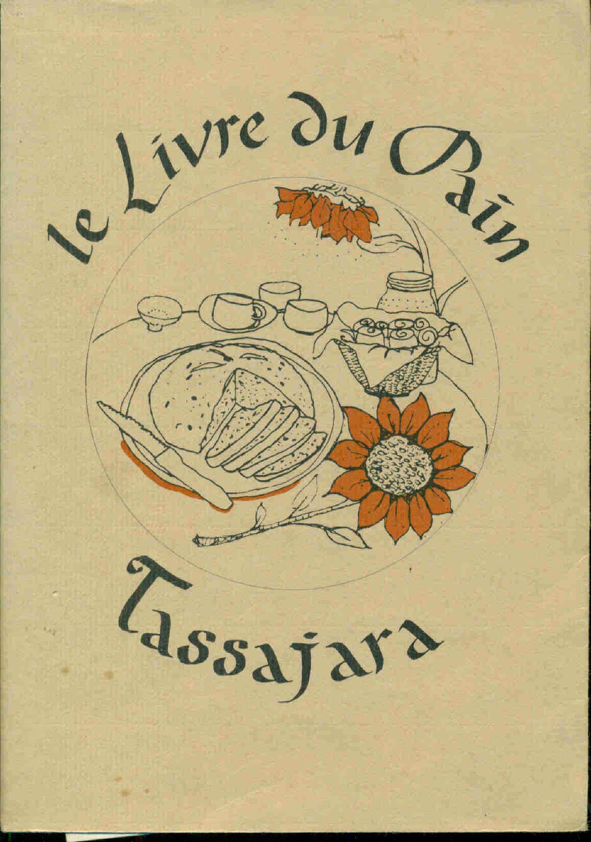 Le Livre du pain Tassajara book