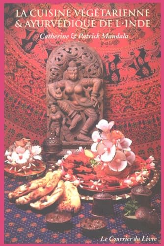 La cuisine végétarienne et ayurvédique de l'Inde Books