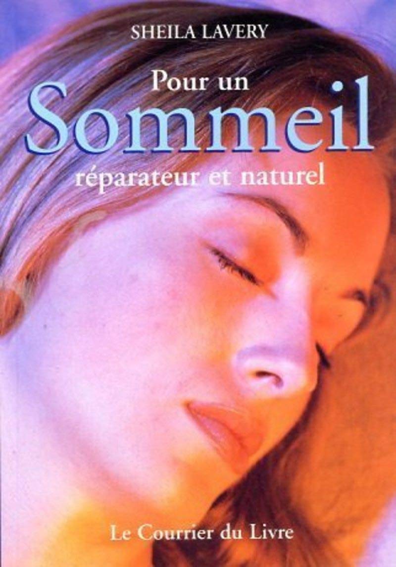 Pour un sommeil réparateur et naturel book