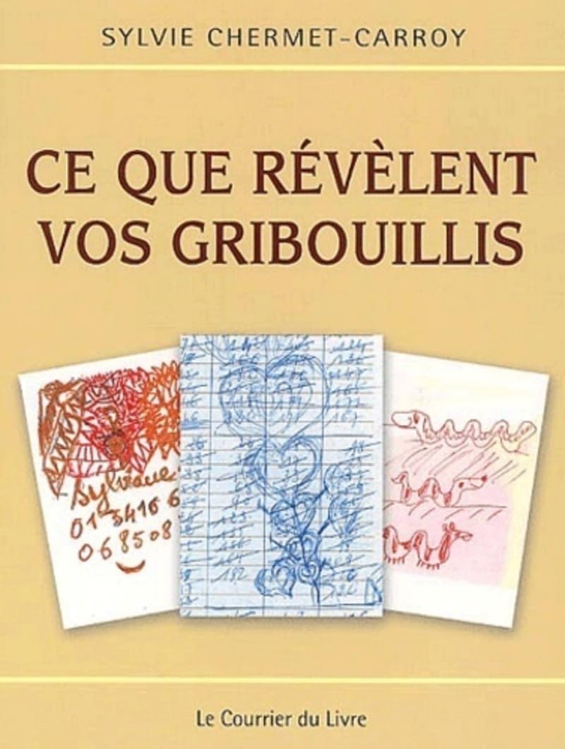 Ce que revelent vos gribouillis book