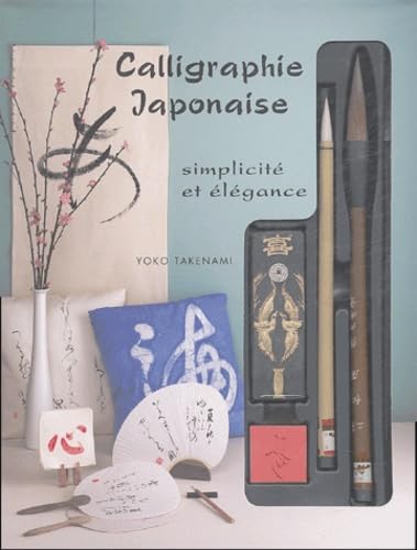 Calligraphie japonaise: Simplicité et élégance Books