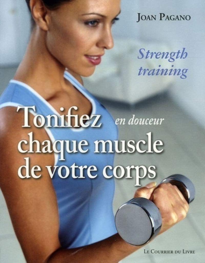 Tonifiez, en douceur, chaque muscle de votre corps book