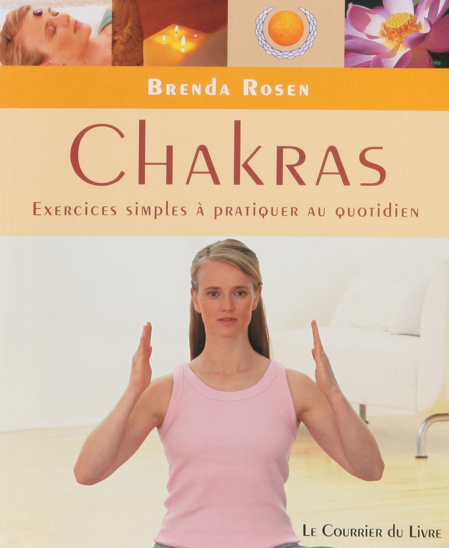 Chakras, exercices simples à pratiquer au quotidien book