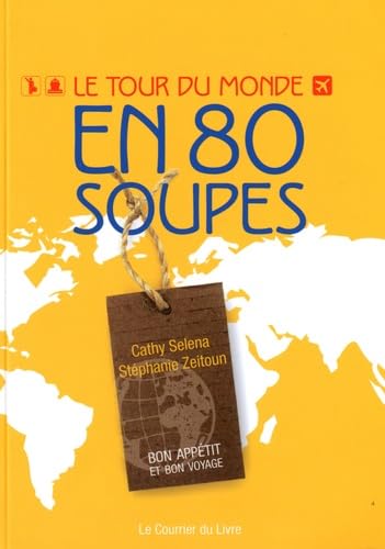 Le tour du monde en 80 soupes Books