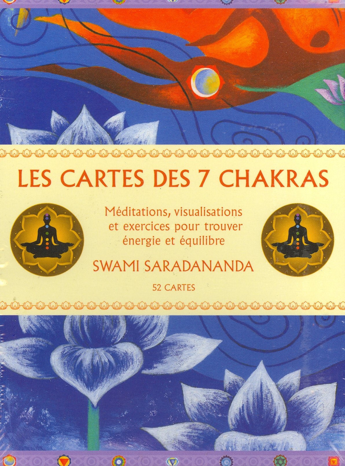 Les cartes des 7 chakras: Méditations, visualisations et exercices pour trouver énergie et équilibre Books