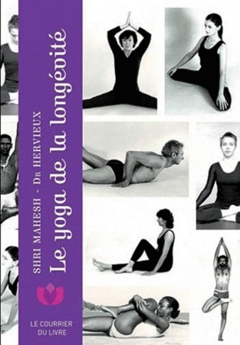 Le yoga de la longévité Health, Nutrition & Fitness