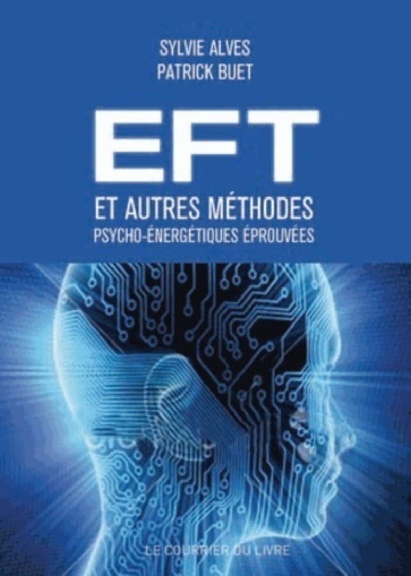EFT et autres techniques énergétiques pour se guérir Partnership & Love