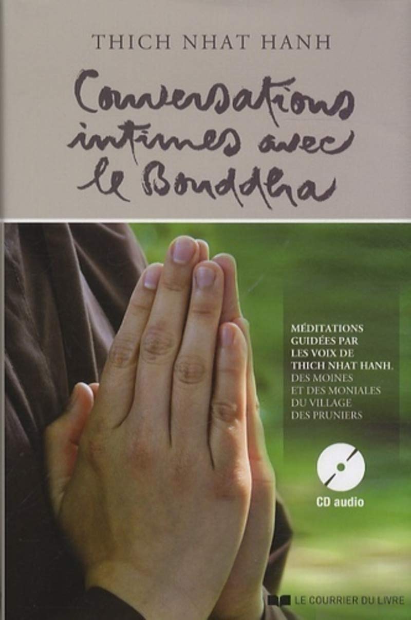Conversations intimes avec le Bouddha: Lettre d'amour à notre Mère la Terre Lifestyle