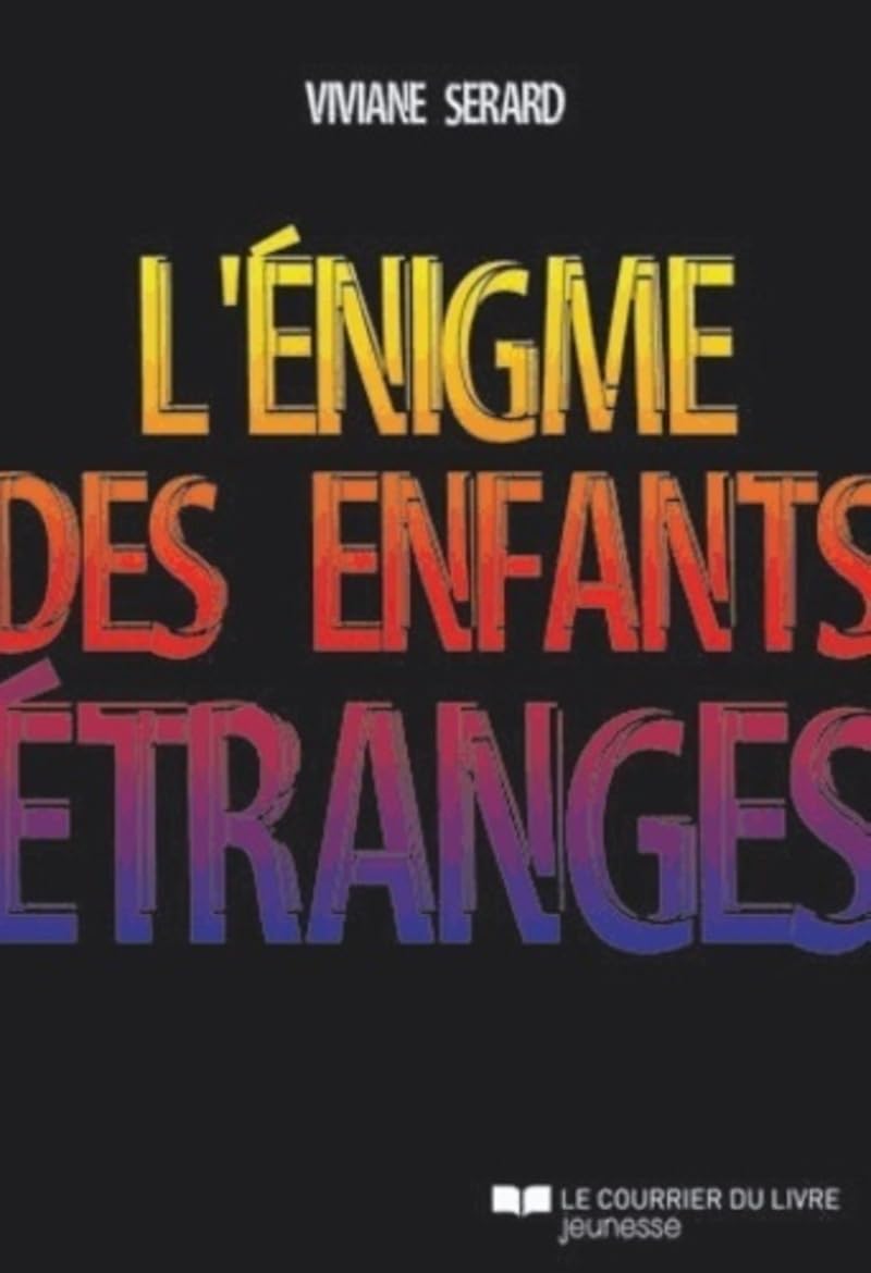 L'énigme des enfants étranges book