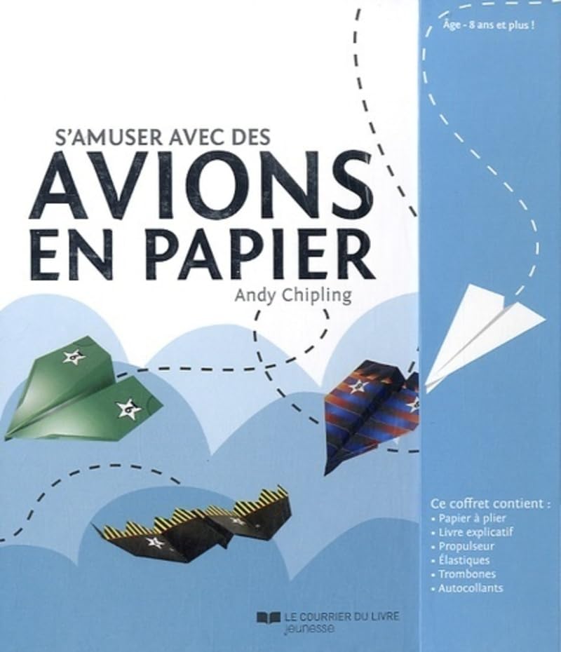Coffret S'amuser avec des avions en papier: Avec 60 feuilles de papier présentant 16 super modèles à plier, 1 livre explicatif, 1 propulseur, 20 élastiques, 20 trombones, 2 planche d'autocollants Non-fiction