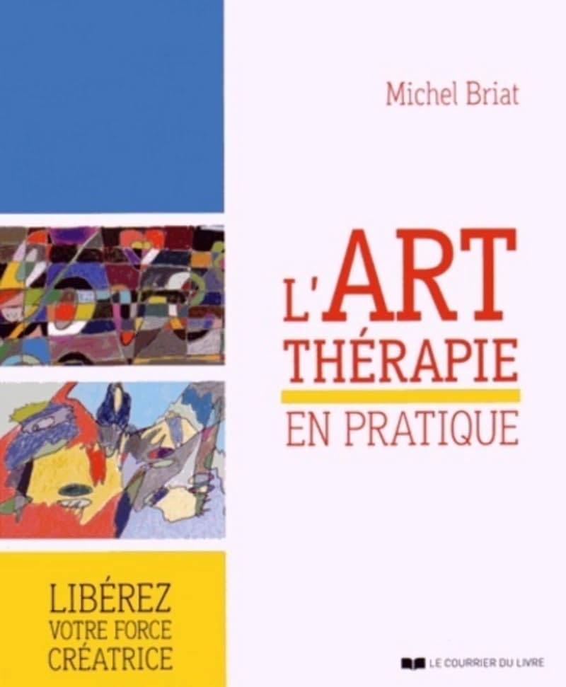 L'art-thérapie en pratique book