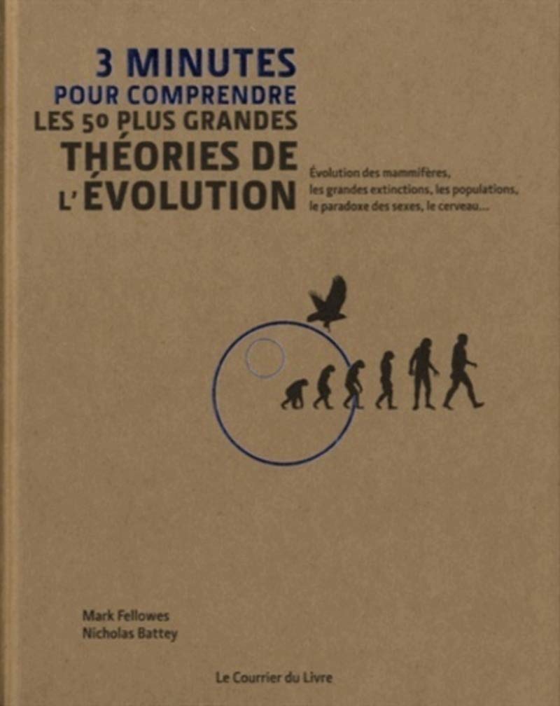 3 minutes pour comprendre les 50 plus grandes théories de l'évolution Essays & Short Stories