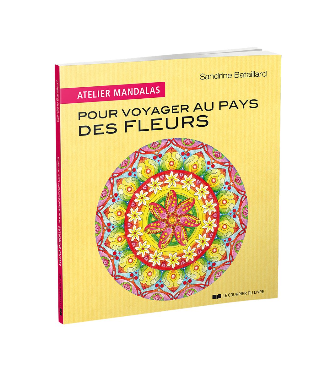 Atelier Mandalas - Pour voyager au pays des fleurs book