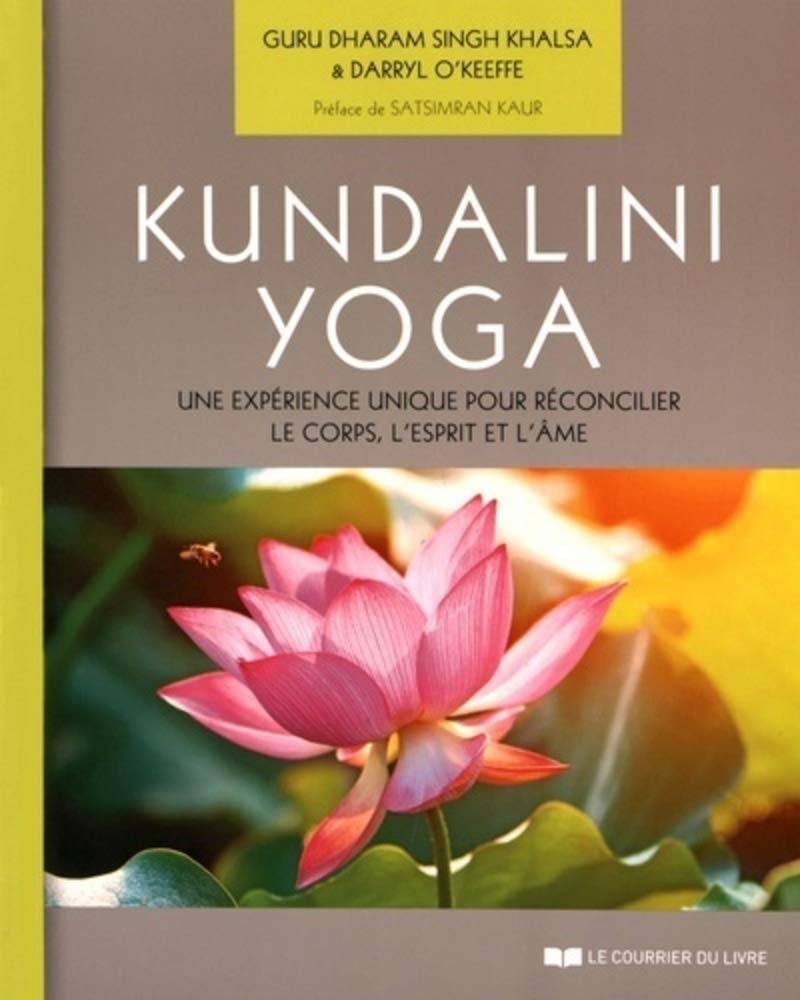 Kundalini yoga: Une expérience unique pour réconcilier le corps, l'esprit et l'âme Health, Nutrition & Fitness