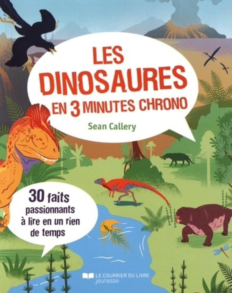 Les dinosaures en 3 minutes chrono Non-fiction