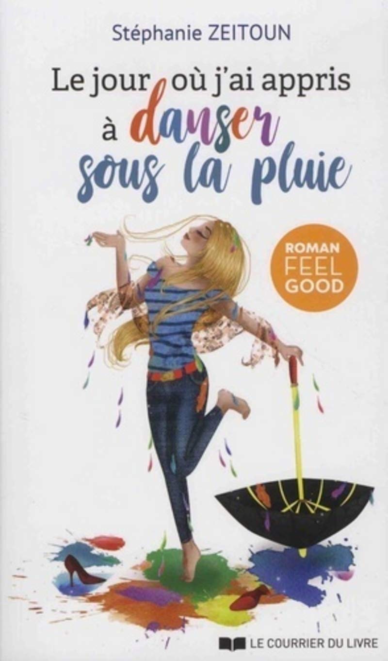 Le jour où j'ai appris à danser sous la pluie Contemporary literature