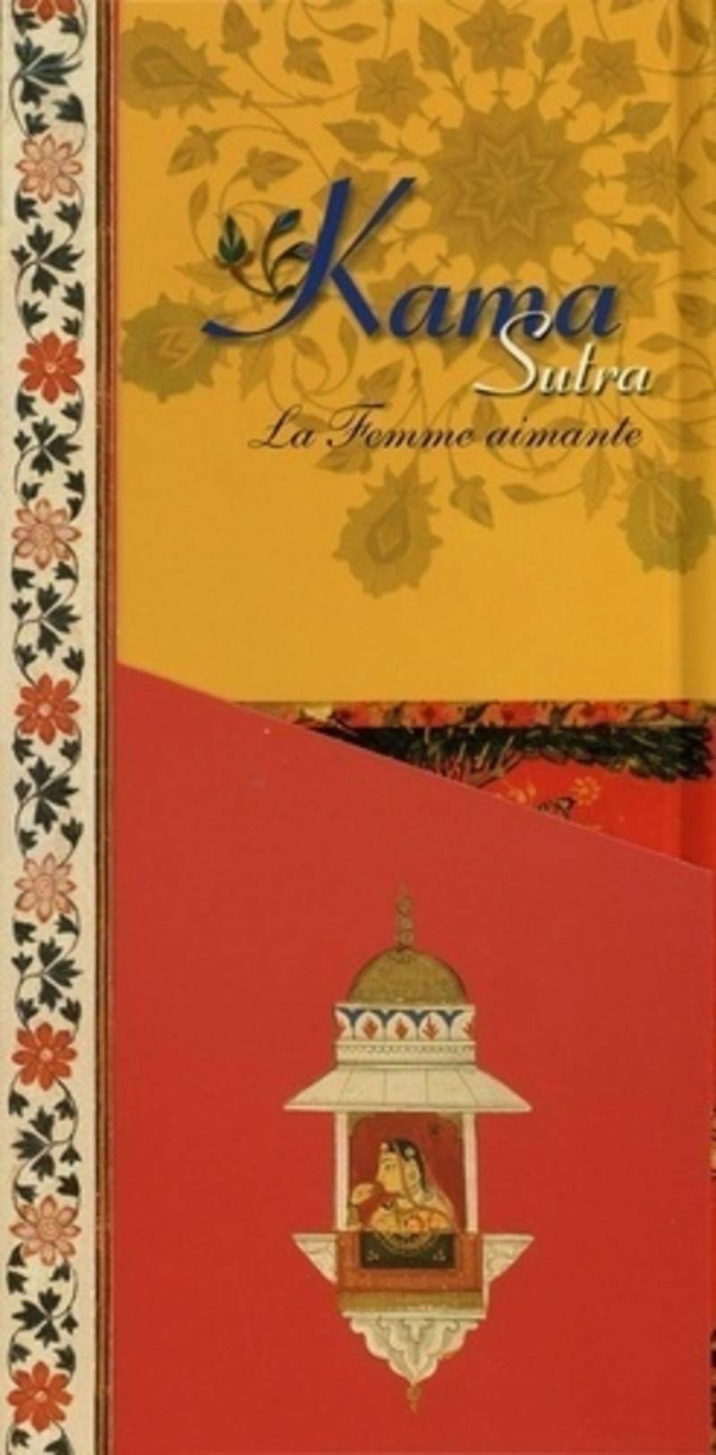 Kama Sutra (coffret): L'homme sensuel ; Une femme aimante Partnership & Love