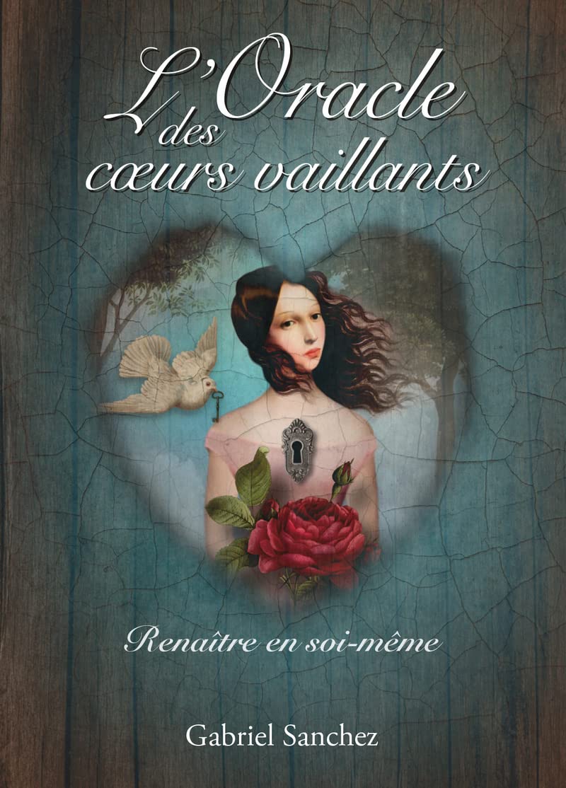 L'Oracle des coeurs vaillants - Renaître en soi-même Partnership & Love
