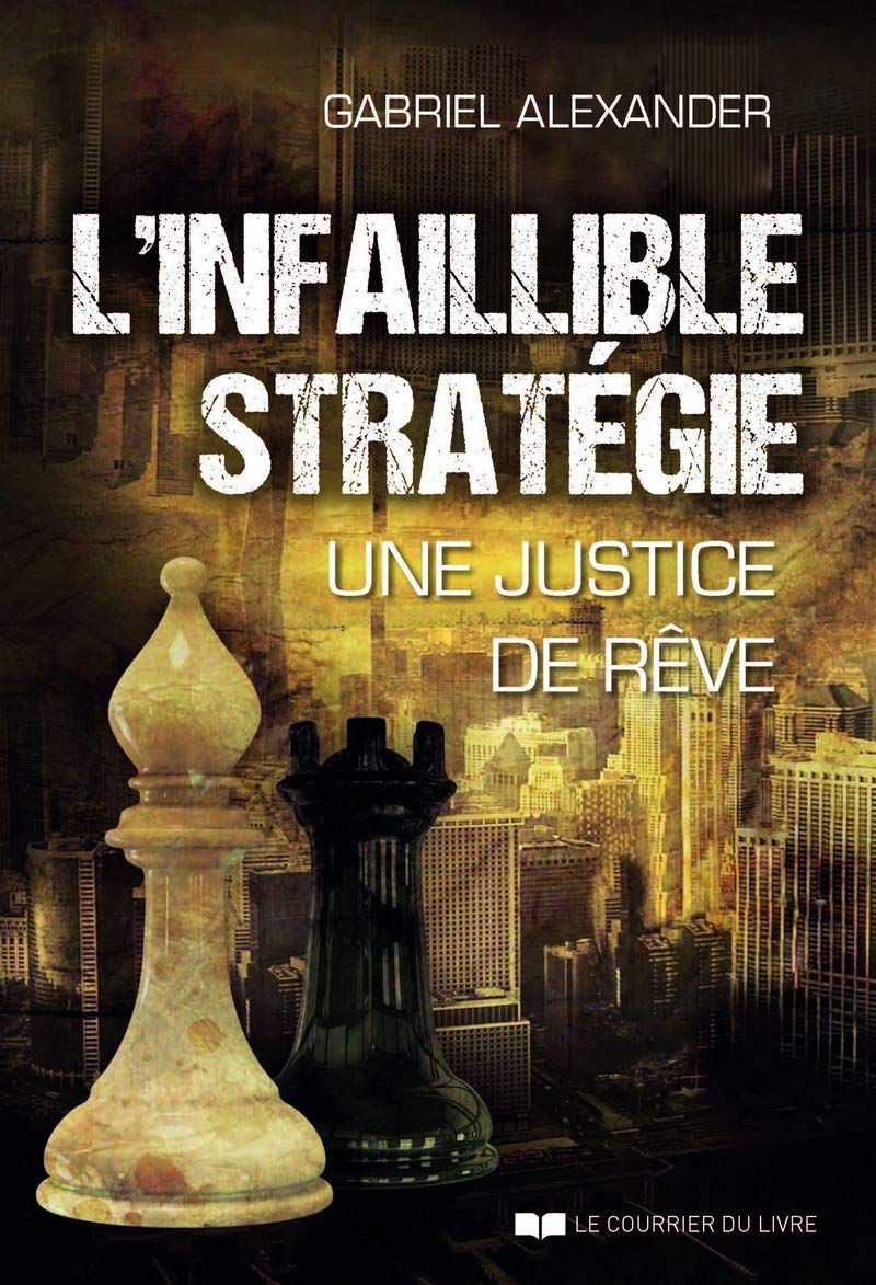 L'infaillible stratégie - Une justice de rêve Action & Adventure