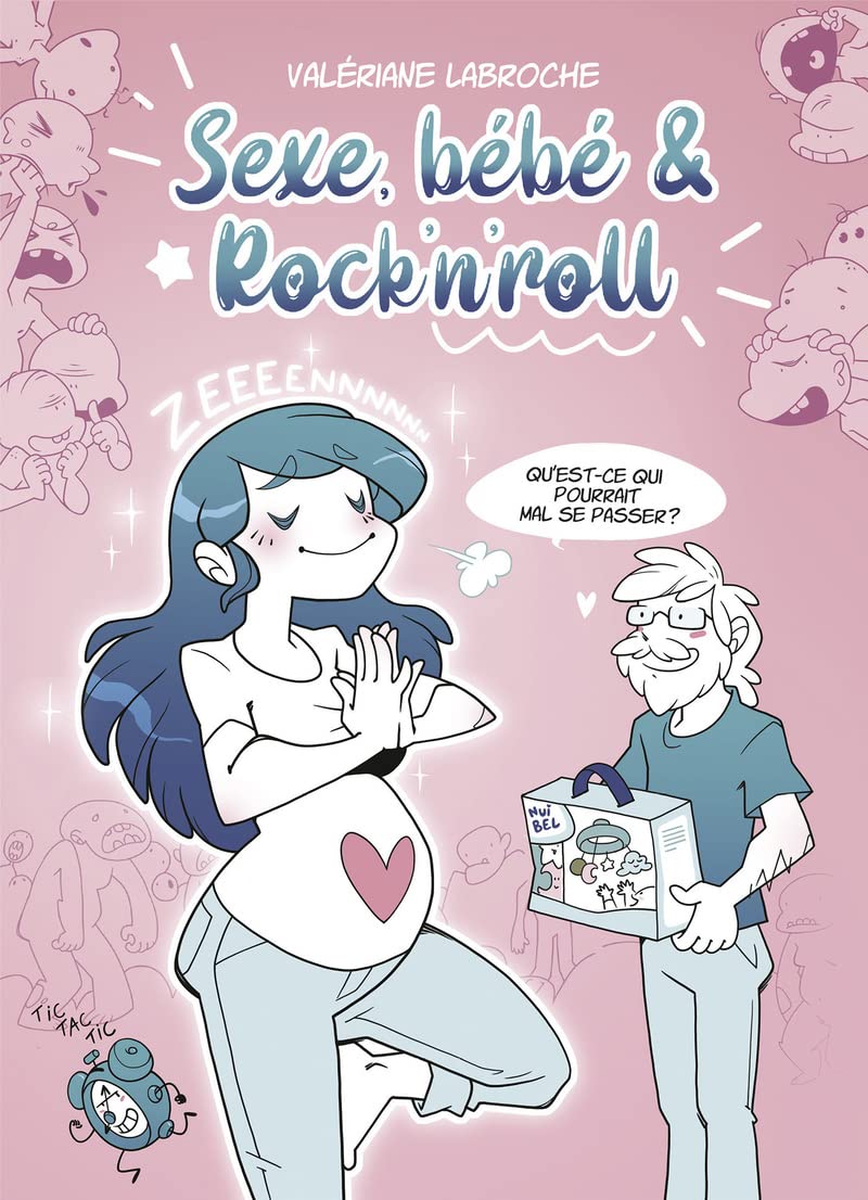 Sexe, bébé & rock'n'roll Parents & Children
