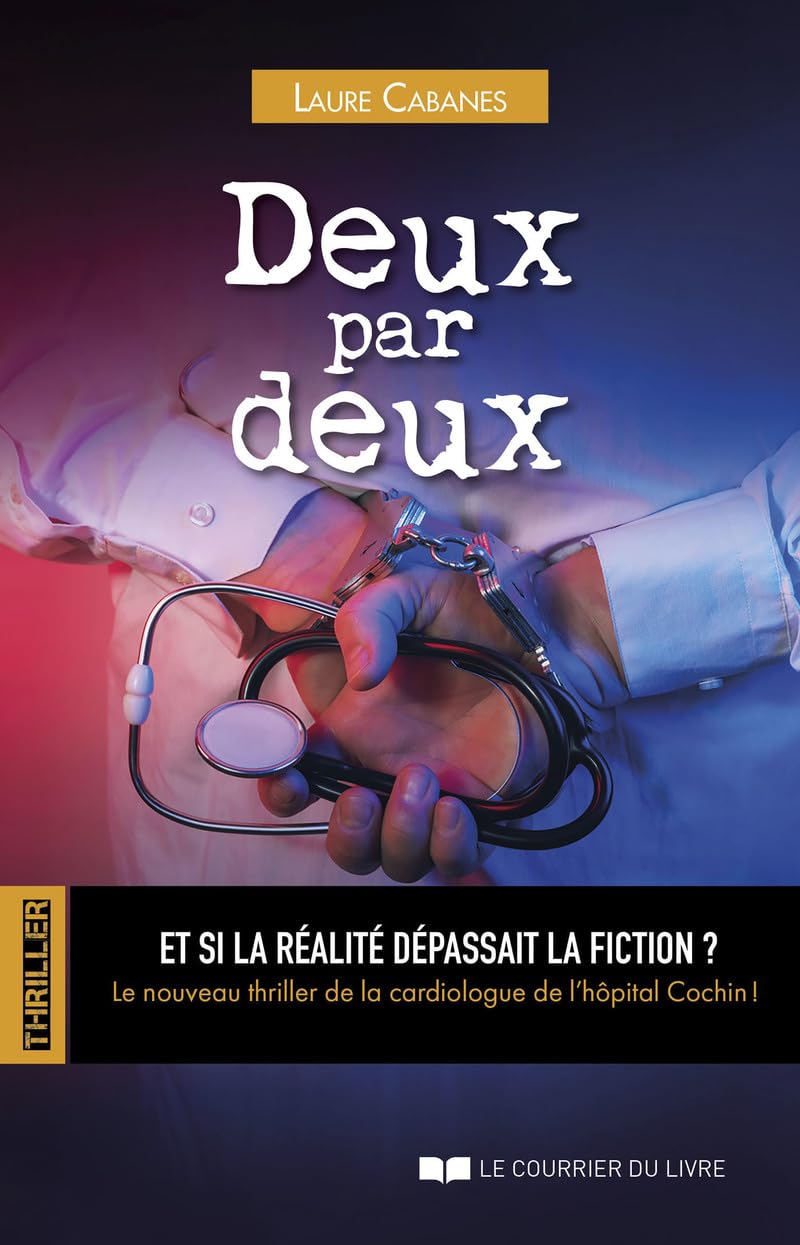 Deux par deux - Et si la réalité dépassait la fiction ? Contemporary literature