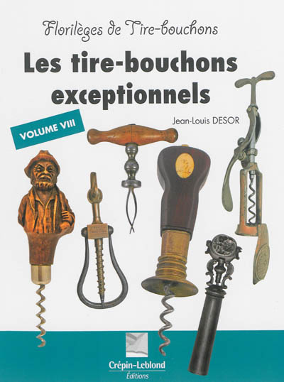 Product Image: Les tire-bouchons exceptionnels