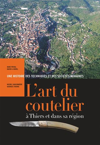 L'art du coutelier à Thiers et dans sa région book