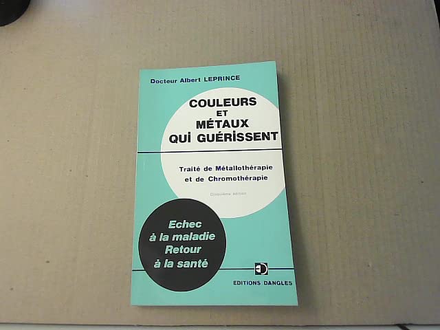 Couleurs et métaux qui guérissent book