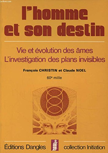 L'Homme et son destin (Collection Initiation) book