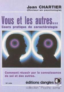 Vous et les autres, cours pratique de caracterologie book