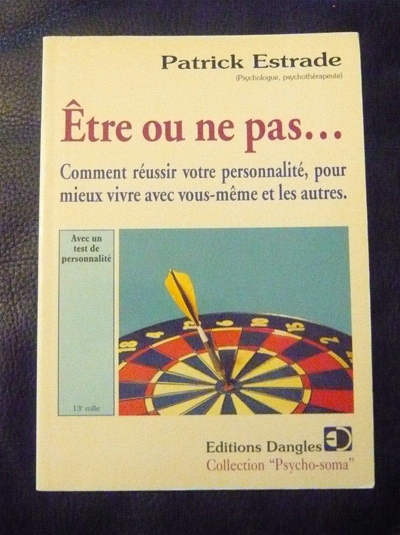Réussissez votre personnalité : guide pratique pour mieux vivre avec soi-même et les autres. Parents & Children
