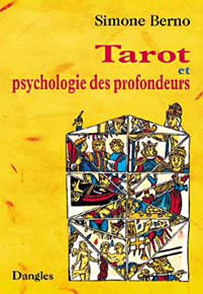 Tarot et psychologie des profondeurs : pratique du tarot au quotidien pour le développement personnel Books