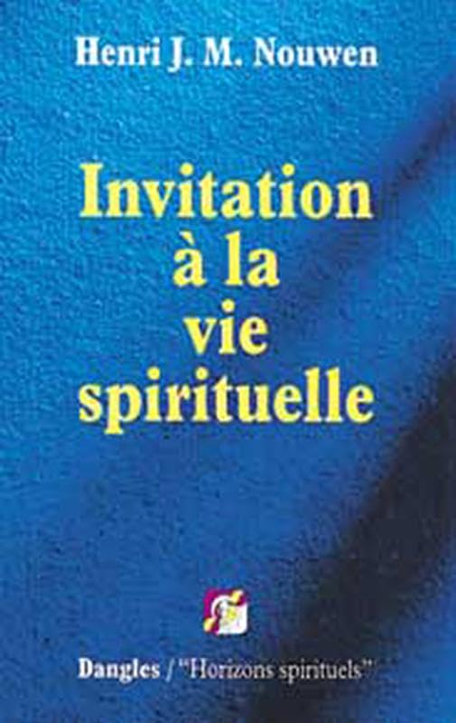 Invitation à la vie spirituelle book