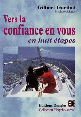 Vers la confiance en vous : en huit étapes book