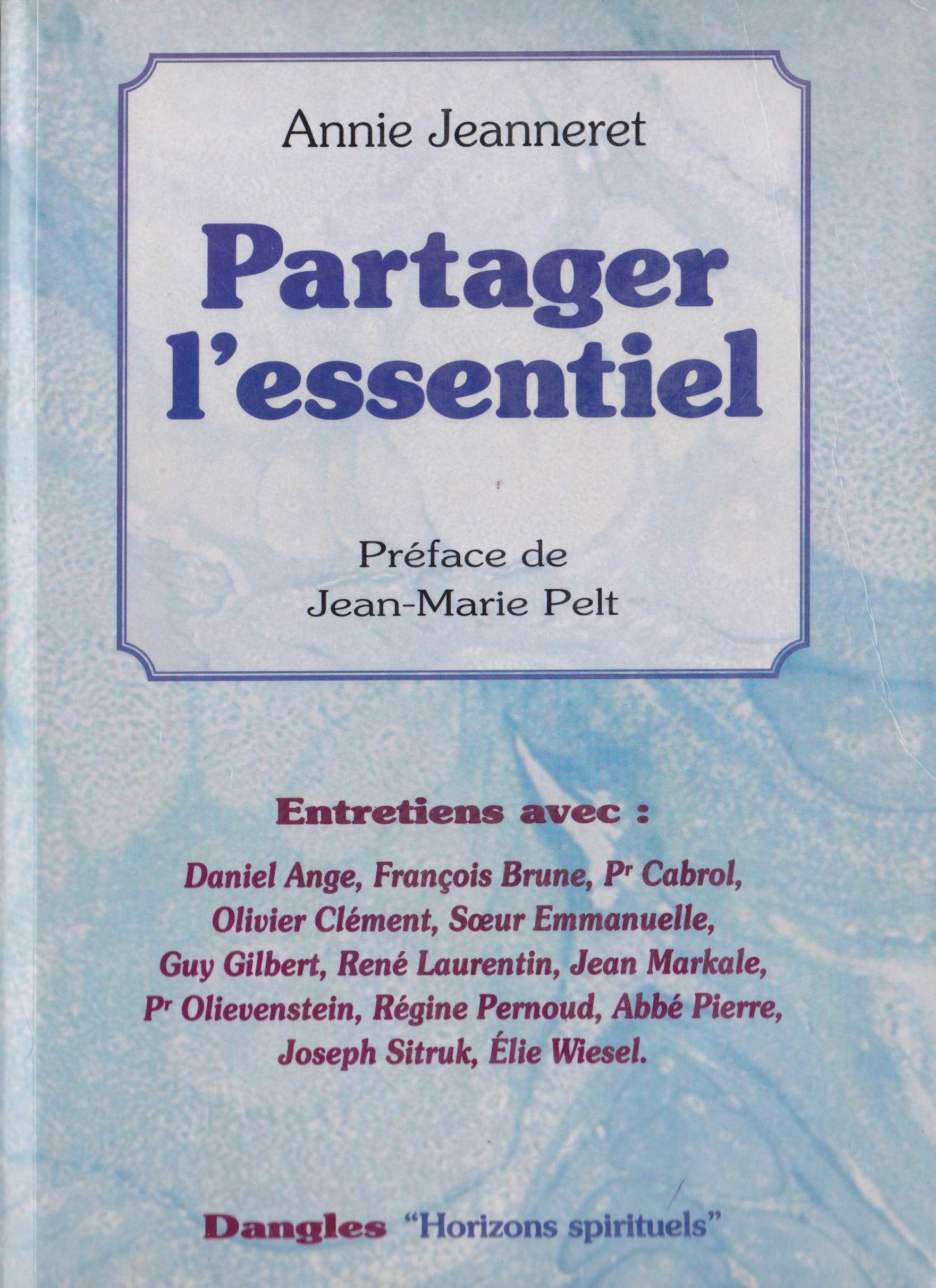 Partager l'essentiel : Entretiens book