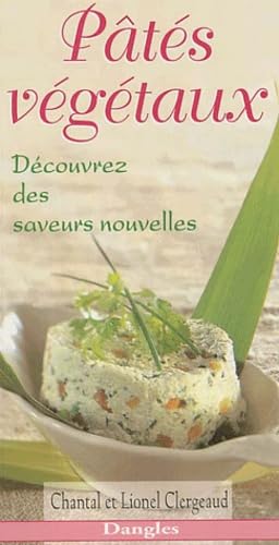 Pates Vegetaux. Decouvrez Des Saveurs Nouvelles book