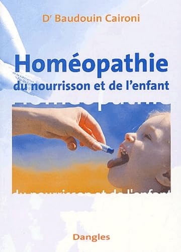 Homéopathie du nourrisson et de l'enfant Health, Nutrition & Fitness